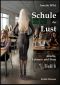 [Amelie, Lehrerin und Hure 01] • Schule der Lust